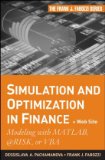 Simulation and Optimization in Finance Modeling with MATLAB, @Risk, or VBA cover art