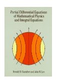Partial Differential Equations of Mathematical Physics and Integral Equations  cover art