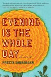 Evening Is the Whole Day 2009 9780547237893 Front Cover
