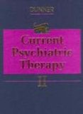 Current Psychiatric Therapy 2nd 1997 9780721659893 Front Cover