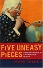 Five Uneasy Pieces American Ethics in a Globalized World cover art