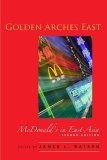 Golden Arches East McDonald's in East Asia, Second Edition cover art