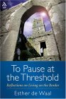 To Pause at the Threshold  9780819219893 Front Cover