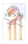 Vectors Aphorisms and Ten-Second Essays cover art