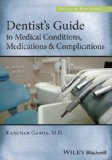 Dentist's Guide to Medical Conditions, Medications and Complications  cover art
