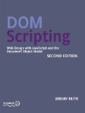 DOM Scripting Web Design with JavaScript and the Document Object Model cover art