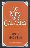 Of Men and Galaxies 2005 9781591022893 Front Cover