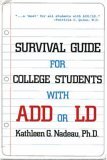 Survival Guide for College Students with ADHD or LD  cover art