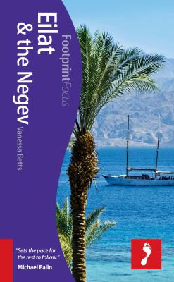 Footprint Focus - Eilat and the Negev 2013 9781908206893 Front Cover