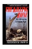 Killing Zone My Life in the Vietnam War cover art