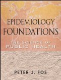Epidemiology Foundations The Science of Public Health cover art