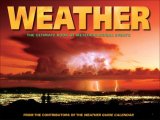 Weather The Ultimate Book of Meteorological Events 2008 9780740769894 Front Cover