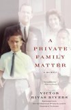 Private Family Matter A Memoir 2006 9780743487894 Front Cover