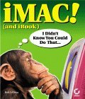 Imac! I Didn't Know You Could Do That... 4th 1999 9780782125894 Front Cover