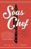 Sous Chef 24 Hours on the Line 2015 9780804177894 Front Cover