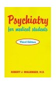 Psychiatry for Medical Students 