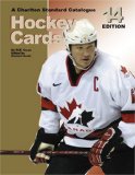 Hockey Cards : The Charlton Standard Catalogue 14th 2004 9780889682894 Front Cover