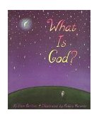 What Is God? 1990 9780920668894 Front Cover