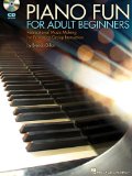 Piano Fun for Adult Beginners Recreational Music Making for Private or Group Instruction cover art