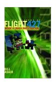 Mystery of Flight 427 Inside a Crash Investigation 2004 9781588340894 Front Cover