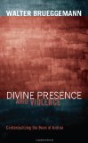 Divine Presence amid Violence Contextualizing the Book of Joshua cover art