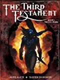 Third Testament Vol. 1: the Lion Awakes 2014 9781782760894 Front Cover