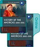 History of the Americas 1880-1981: IB History Print and Online Pack Oxford IB Diploma Program  9780198354895 Front Cover