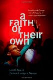 Faith of Their Own Stability and Change in the Religiosity of America&#39;s Adolescents