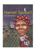 Who Was Harriet Tubman?  cover art