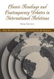 Classic Readings and Contemporary Debates in International Relations 3rd 9780534631895 Front Cover