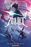 Prince of the Elves: a Graphic Novel (Amulet #5)  9780545208895 Front Cover
