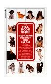 Pill Book Guide to Medication for Your Dog and Cat  cover art