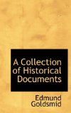 Collection of Historical Documents 2008 9780554639895 Front Cover
