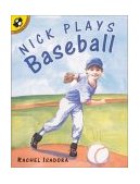 Nick Plays Baseball 2003 9780698119895 Front Cover