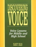 Discovering Voice Voice Lessons for Middle and High School  9780929895895 Front Cover