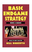 Basic Endgame Strategy Queen and Rooks 1998 9780940685895 Front Cover