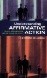 Understanding Affirmative Action Politics, Discrimination, and the Search for Justice