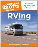 Complete Idiot's Guide to RVing 3rd 2012 9781615641895 Front Cover