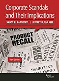 Corporate Scandals and Their Implications 3rd 9781634604895 Front Cover