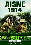 Aisne 1914  9781781591895 Front Cover