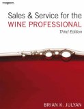 Sales and Service for the Wine Professional 