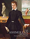 Ashmolean Museum Crossing Cultures, Crossing Time  9781854442895 Front Cover