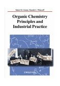 Organic Chemistry Principles and Industrial Practice  cover art