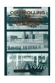Controlling the Dangerous Classes A Critical Introduction to the History of Criminal Justice  9780205318896 Front Cover