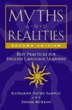 Myths and Realities, Second Edition Best Practices for English Language Learners