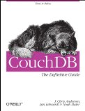 CouchDB: the Definitive Guide Time to Relax 2010 9780596155896 Front Cover