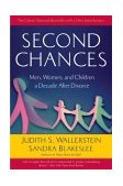 Second Chances Men, Women and Children a Decade after Divorce cover art
