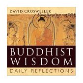Buddhist Wisdom Daily Reflections 2003 9780804834896 Front Cover