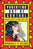 Parenting Out of Control Anxious Parents in Uncertain Times cover art