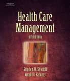 Health Care Management Organization Design and Behavior 5th 2005 Revised  9781418001896 Front Cover